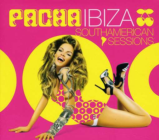 Pacha Ibiza-Southamerican - Pacha Ibiza - Musik - MUSIC BROKERS - 7798141334971 - 30. September 2011