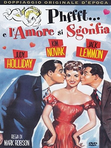 Cover for Jack Carson,judy Holliday,jack Lemmon,kim Novak · Phffft... E L'Amore Si Sgonfia (DVD) (2014)