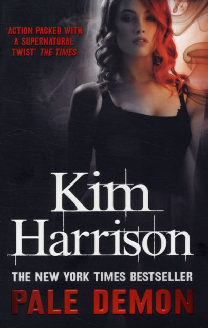 Cover for Kim Harrison · Pale Demon (Paperback Book) (2011)