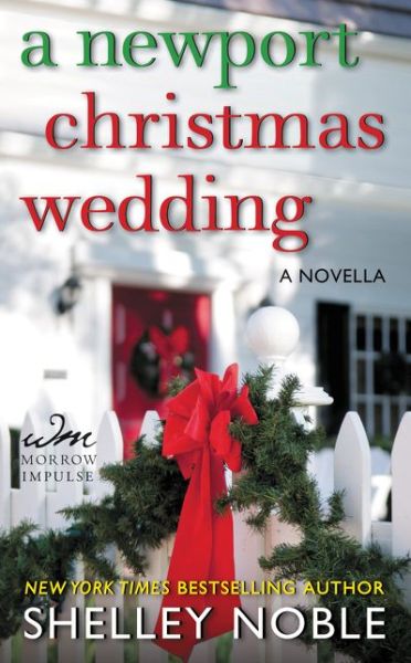 Cover for Shelley Noble · A Newport Christmas Wedding: A Novella (Paperback Book) (2015)