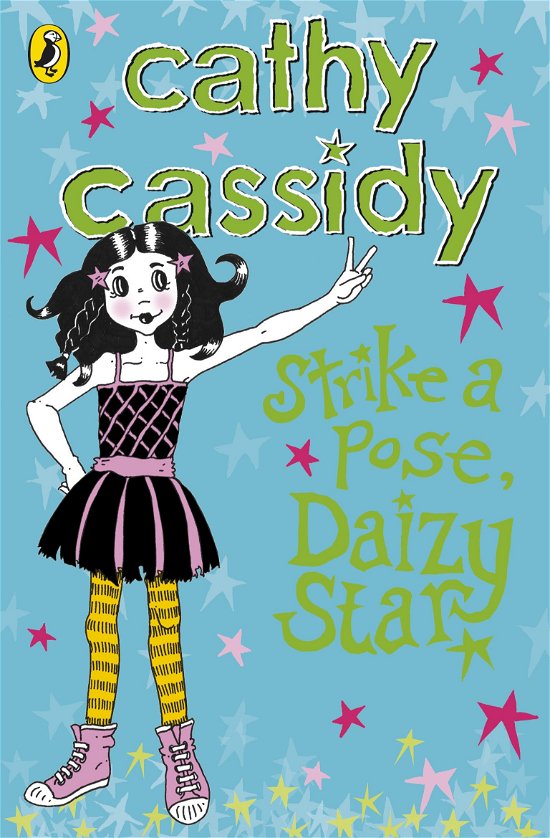 Cover for Cathy Cassidy · Strike a Pose, Daizy Star - Daizy Star (Paperback Bog) (2011)
