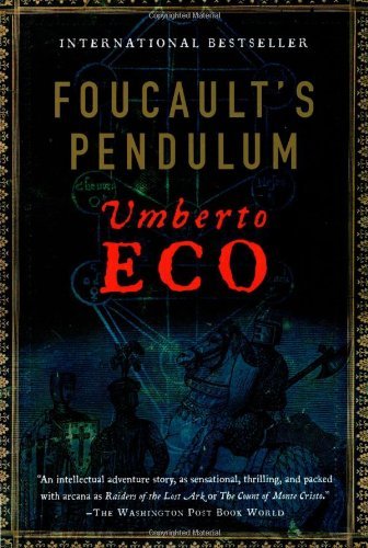 Foucault's Pendulum - Umberto Eco - Livros - Harvest Books - 9780156032971 - 5 de março de 2007