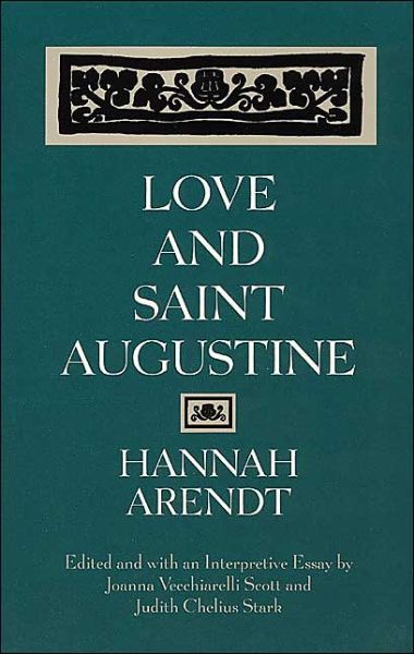 Cover for Hannah Arendt · Love and Saint Augustine (Paperback Book) [New edition] (1998)