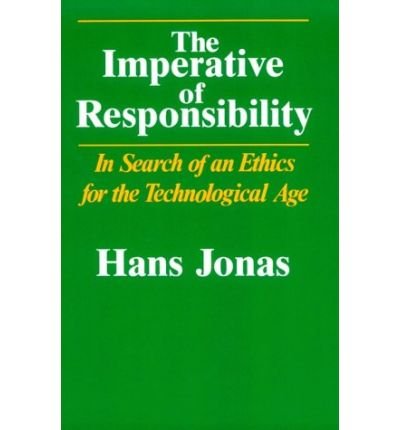 Cover for Hans Jonas · The Imperative of Responsibility: In Search of an Ethics for the Technological Age - Emersion: Emergent Village resources for communities of faith (Pocketbok) [New edition] (1985)