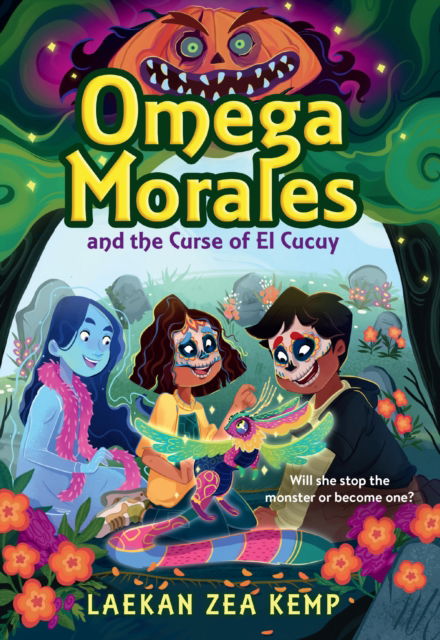 Cover for Laekan Z Kemp · Omega Morales and the Curse of El Cucuy (Paperback Book) (2025)