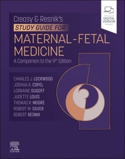 Cover for Lockwood, Charles J. (Dean, College of Medicine, Professor of Obstetrics and Gynecology, Leslie H. and Abigail S. Wexner Dean's Chair in Medicine, Vice President for Health Science, The Ohio State University, Columbus, Ohio) · Creasy-Resnik's Study Guide for Maternal Fetal Medicine (Taschenbuch) (2023)
