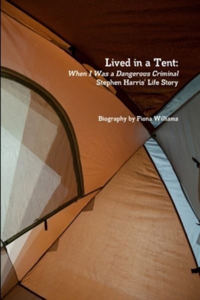 Cover for Fiona Williams · Lived in a Tent (Paperback Bog) (2019)