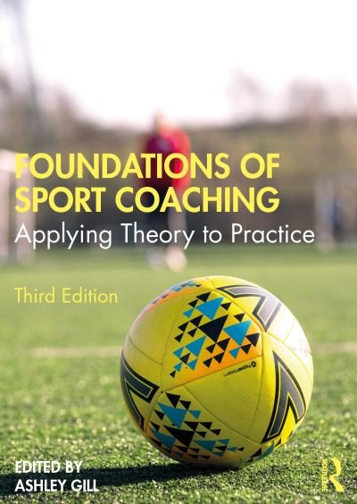 Cover for Foundations of Sports Coaching: Applying Theory to Practice (Paperback Book) (2021)