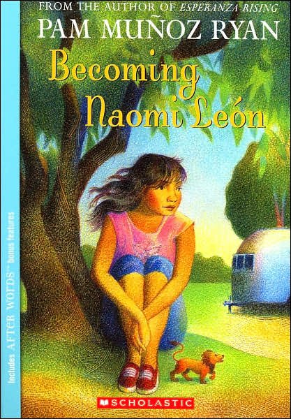 Cover for Pam Munoz Ryan · Becoming Naomi Leon (Paperback Book) (2005)