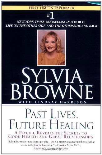 Cover for Lindsay Harrison · Past Lives, Future Healing (Paperback Book) [Reprint edition] (2002)