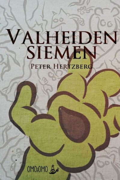 Cover for Peter Hertzberg · Valheiden siemen (Paperback Book) (2019)