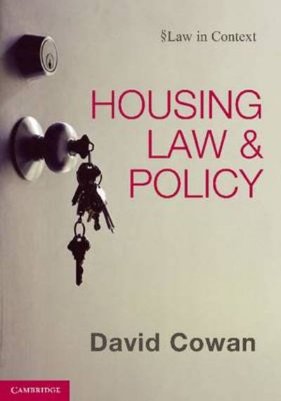 Cover for Cowan, David (University of Bristol) · Housing Law and Policy - Law in Context (Hardcover Book) (2011)