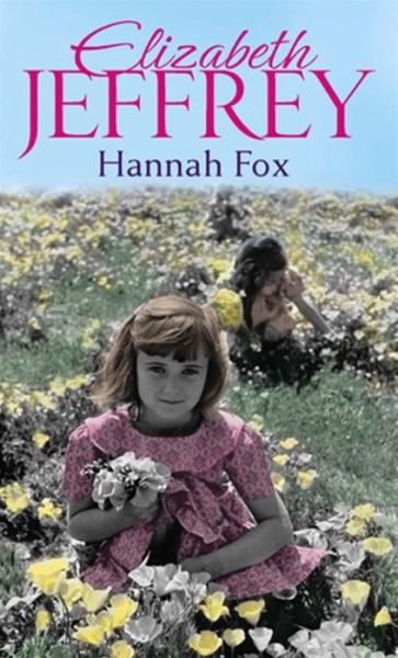 Cover for Elizabeth Jeffrey · Hannah Fox (Paperback Book) (2012)