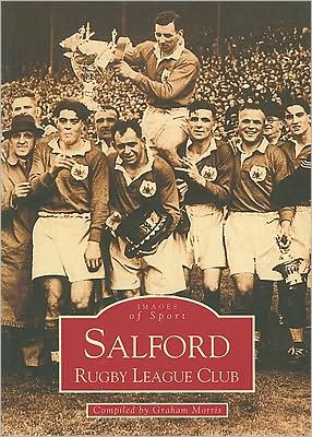 Cover for Graham Morris · Salford Rugby League Club: Images of Sport (Paperback Book) (2000)