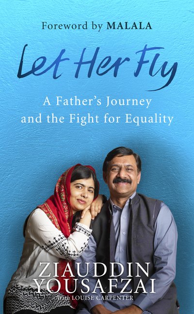 Cover for Ziauddin Yousafzai · Let Her Fly (Taschenbuch) (2018)