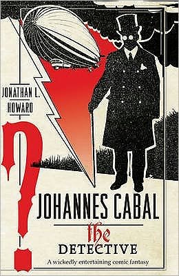 Cover for Jonathan L. Howard · Johannes Cabal the Detective (Paperback Bog) (2011)