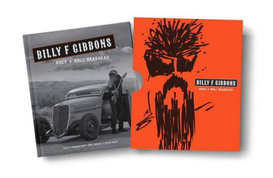 Billy F Gibbons: Rock + Roll Gearhead - Billy F Gibbons - Livros - Motorbooks International - 9780760367971 - 2 de junho de 2020