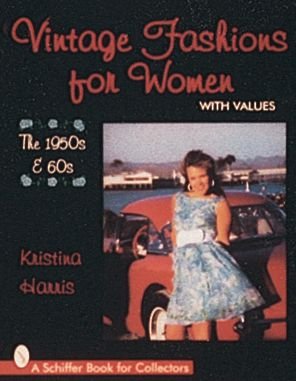 Cover for Kristina Harris · Vintage Fashions for Women: The 1950s and 60s (Pocketbok) (1997)