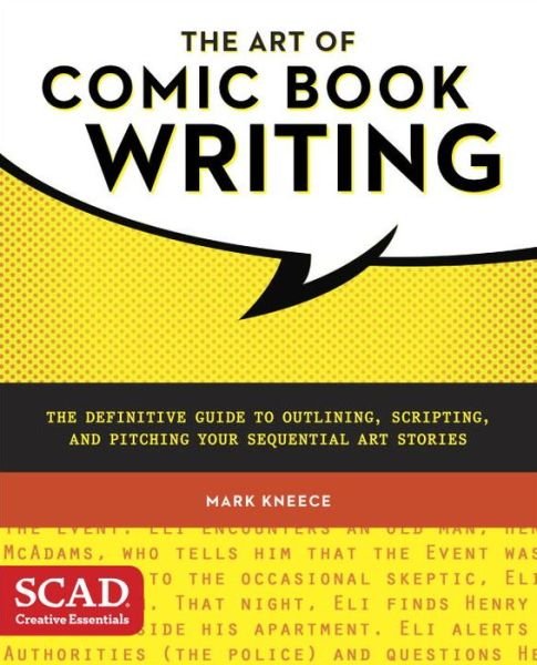 Cover for M Kneece · The Art of Comic Book Writing (Paperback Bog) (2015)