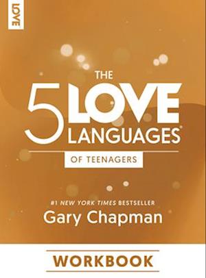 Cover for Gary Chapman · 5 Love Languages of Teenagers Workbook (Book) (2024)