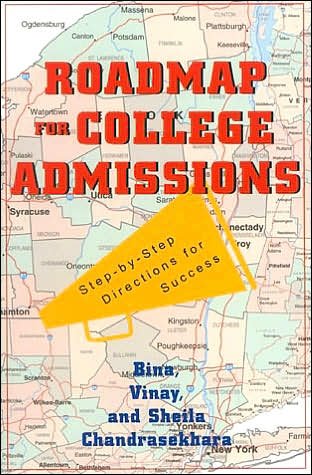 Cover for Bina Chandrasekhara · Roadmap For College Admissions: Step-by-Step Directions for Success (Paperback Book) (2002)