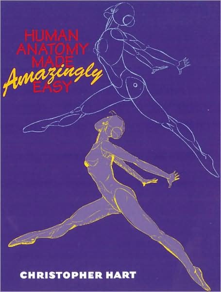 Human Anatomy Made Amazingly Easy - C Hart - Libros - Watson-Guptill Publications - 9780823024971 - 1 de septiembre de 2000