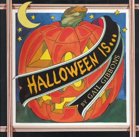 Cover for Gail Gibbons · Halloween Is... (Paperback Book) [Reprint edition] (2003)