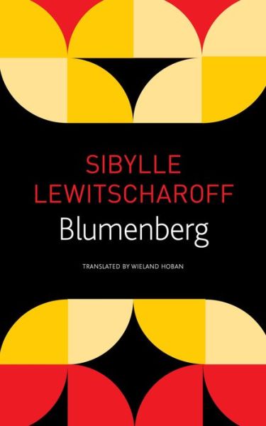 Cover for Sibylle Lewitscharoff · Blumenberg - The German List (Paperback Book) (2021)