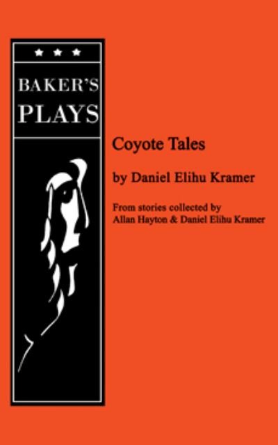 Cover for Daniel Elihu Kramer · Coyote Tales (Paperback Book) (2008)