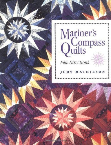 Cover for Judy Mathieson · Mariner's Compass Quilts: New Directions (Paperback Book) (2010)