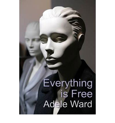 Cover for Adele Ward · Everything Is Free (Paperback Book) (2011)