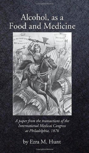 Alcohol As a Food and Medicine - Ezra Mundy Hunt - Książki - White Mule Press - 9780983638971 - 22 marca 2013