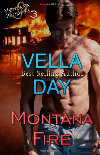 Cover for Vella Day · Montana Fire (Montana Promises) (Volume 3) (Taschenbuch) (2014)