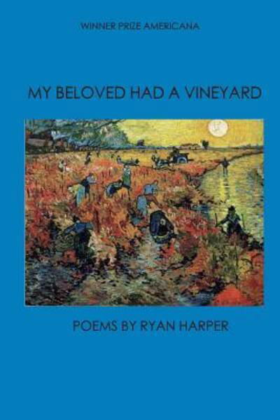 Cover for Ryan Harper · My Beloved Had a Vineyard (Paperback Book) (2018)