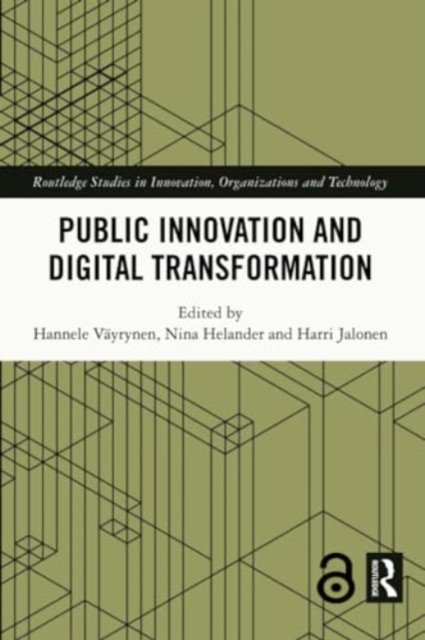 Public Innovation and Digital Transformation - Routledge Studies in Innovation, Organizations and Technology (Paperback Bog) (2024)