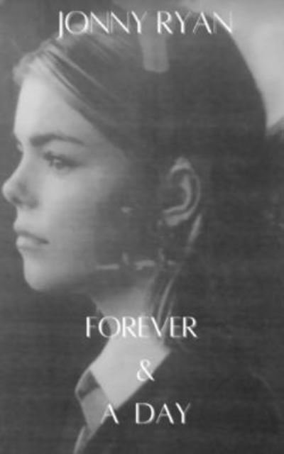 Cover for Jonny Ryan · Forever And A Day (Paperback Bog) (2021)