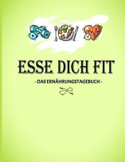 Cover for Anastasia Woronzova · Esse dich Fit (Paperback Book) (2019)