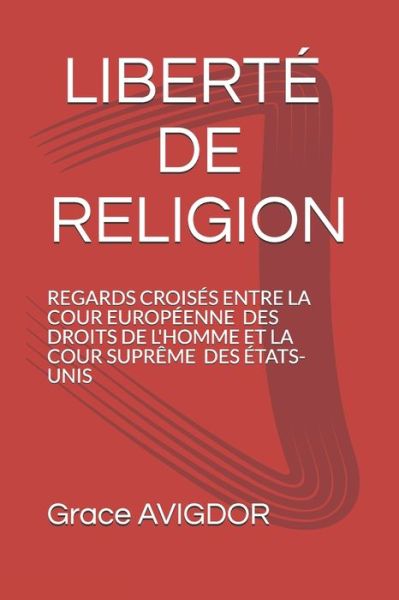 Cover for Grace Avigdor · Liberte de Religion (Paperback Book) (2019)