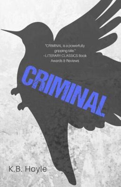 Cover for K B Hoyle · Criminal (Paperback Book) (2019)