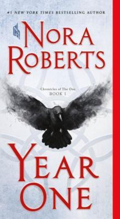 Year One: Chronicles of The One, Book 1 - Chronicles of The One - Nora Roberts - Kirjat - St. Martin's Publishing Group - 9781250122971 - tiistai 24. syyskuuta 2019