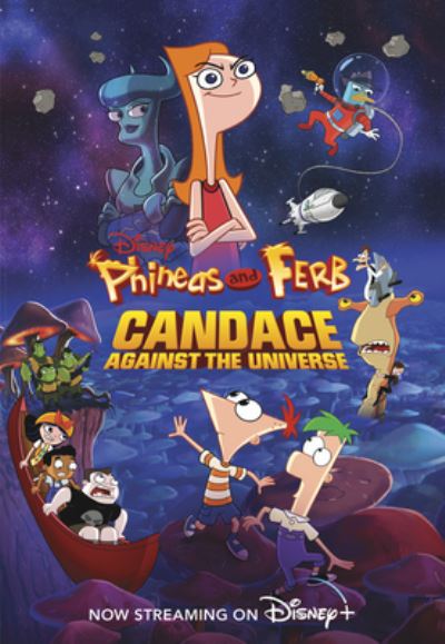 Cover for Disney Books · Phineas and Ferb Candace Against the Universe (Paperback Book) (2020)