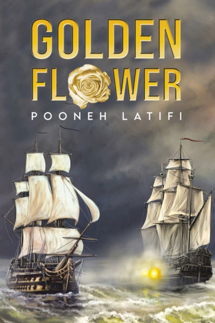 Cover for Pooneh Latifi · Golden Flower (Paperback Book) (2023)