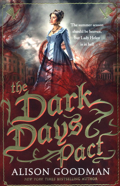 Cover for Alison Goodman · The Dark Days Pact: A Lady Helen Novel - Lady Helen (Taschenbuch) (2017)