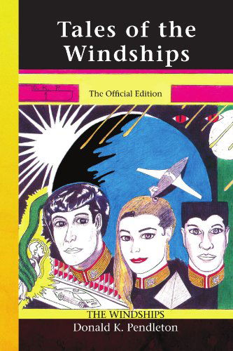 Cover for Donald K Pendleton · Tales of the Windships (Paperback Book) (2009)