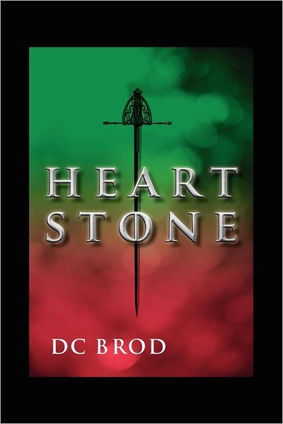 Cover for D. C. Brod · Heartstone (Pocketbok) (2012)