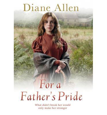 Cover for Diane Allen · For A Father's Pride (Paperback Book) [Main Market edition] (2014)