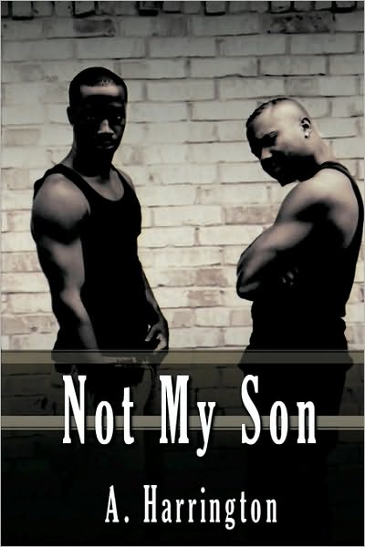 Cover for A Harrington · Not My Son (Paperback Book) (2010)