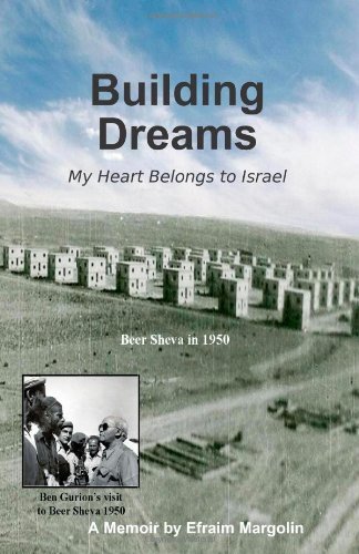 Cover for Efraim Margolin · Building Dreams (Paperback Bog) [1st edition] (2010)