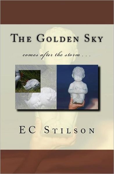 Cover for Ec Stilson · The Golden Sky (Paperback Bog) (2011)