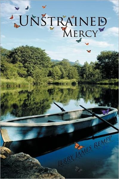 Cover for Jerry James Rempp · Unstrained Mercy (Paperback Bog) (2011)
